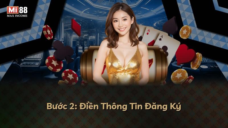 Bước 2: Điền Thông Tin Đăng Ký