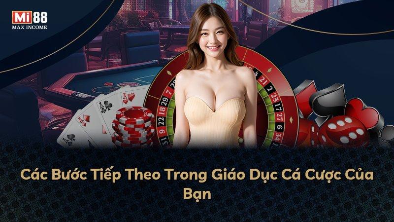 Các Bước Tiếp Theo Trong Giáo Dục Cá Cược Của Bạn