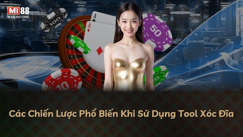 Các Chiến Lược Phổ Biến Khi Sử Dụng Tool Xóc Đĩa