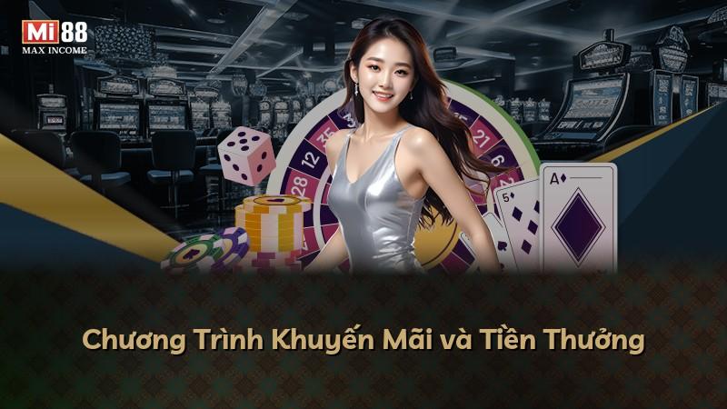 Chương Trình Khuyến Mãi và Tiền Thưởng