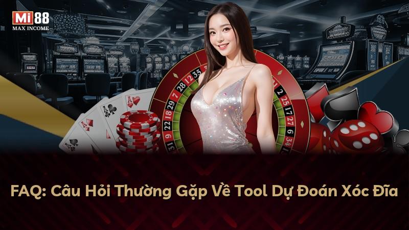 FAQ: Câu Hỏi Thường Gặp Về Tool Dự Đoán Xóc Đĩa