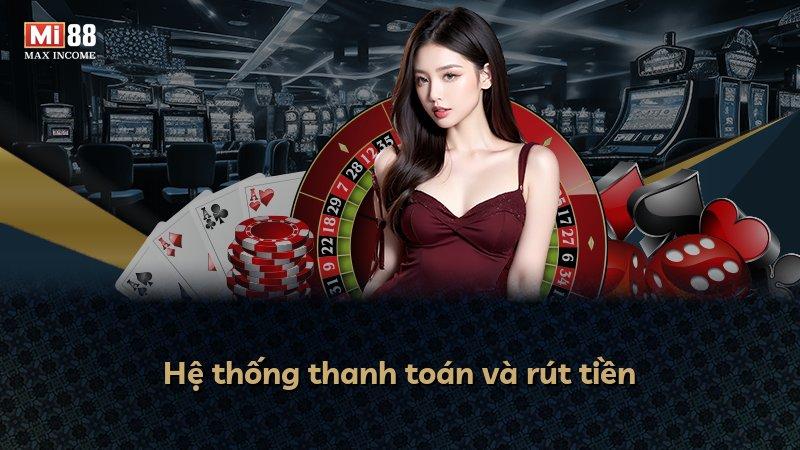 Hệ thống thanh toán và rút tiền