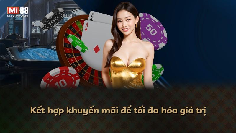 Kết hợp khuyến mãi để tối đa hóa giá trị
