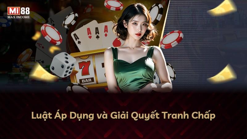 Luật Áp Dụng và Giải Quyết Tranh Chấp