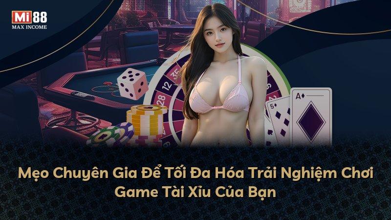 Mẹo Chuyên Gia Để Tối Đa Hóa Trải Nghiệm Chơi Game Tài Xỉu Của Bạn