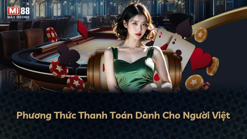 Phương Thức Thanh Toán Dành Cho Người Việt