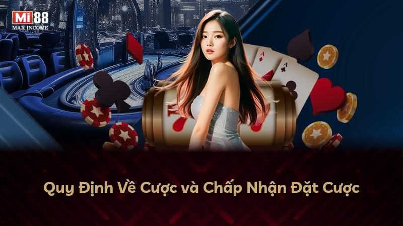 Quy Định Về Cược và Chấp Nhận Đặt Cược