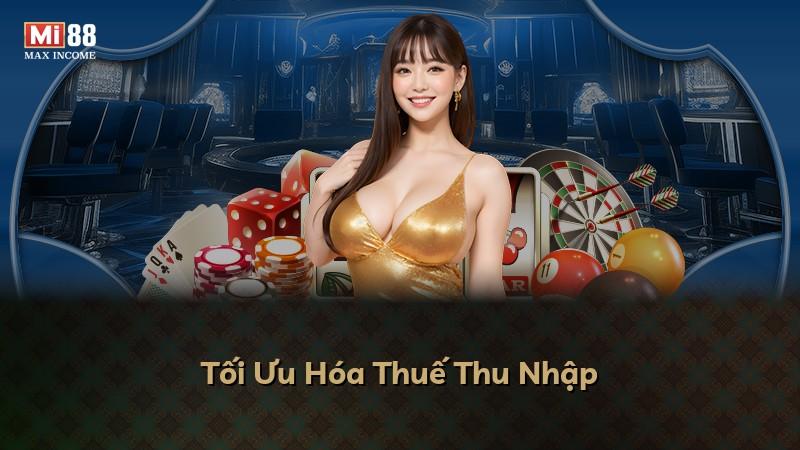 Tối Ưu Hóa Thuế Thu Nhập