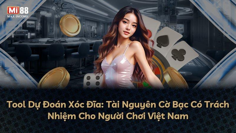 Tool Dự Đoán Xóc Đĩa: Tài Nguyên Cờ Bạc Có Trách Nhiệm Cho Người Chơi Việt Nam