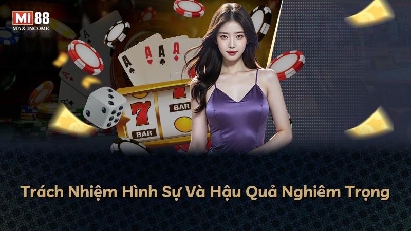 Trách Nhiệm Hình Sự Và Hậu Quả Nghiêm Trọng