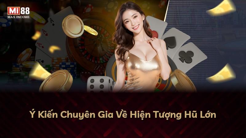 Ý Kiến Chuyên Gia Về Hiện Tượng Hũ Lớn